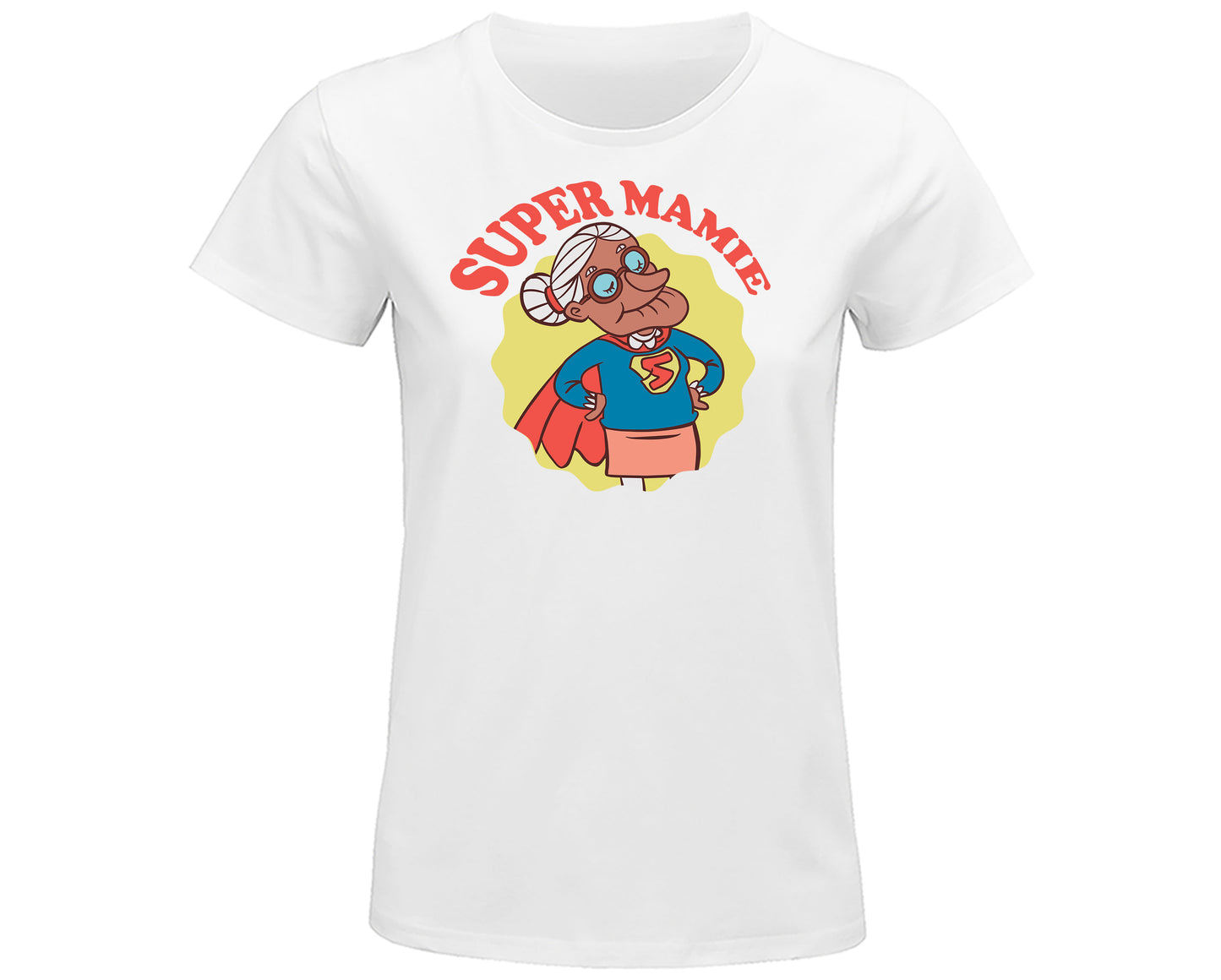 Tee-Shirt Femme " SUPER MAMIE "