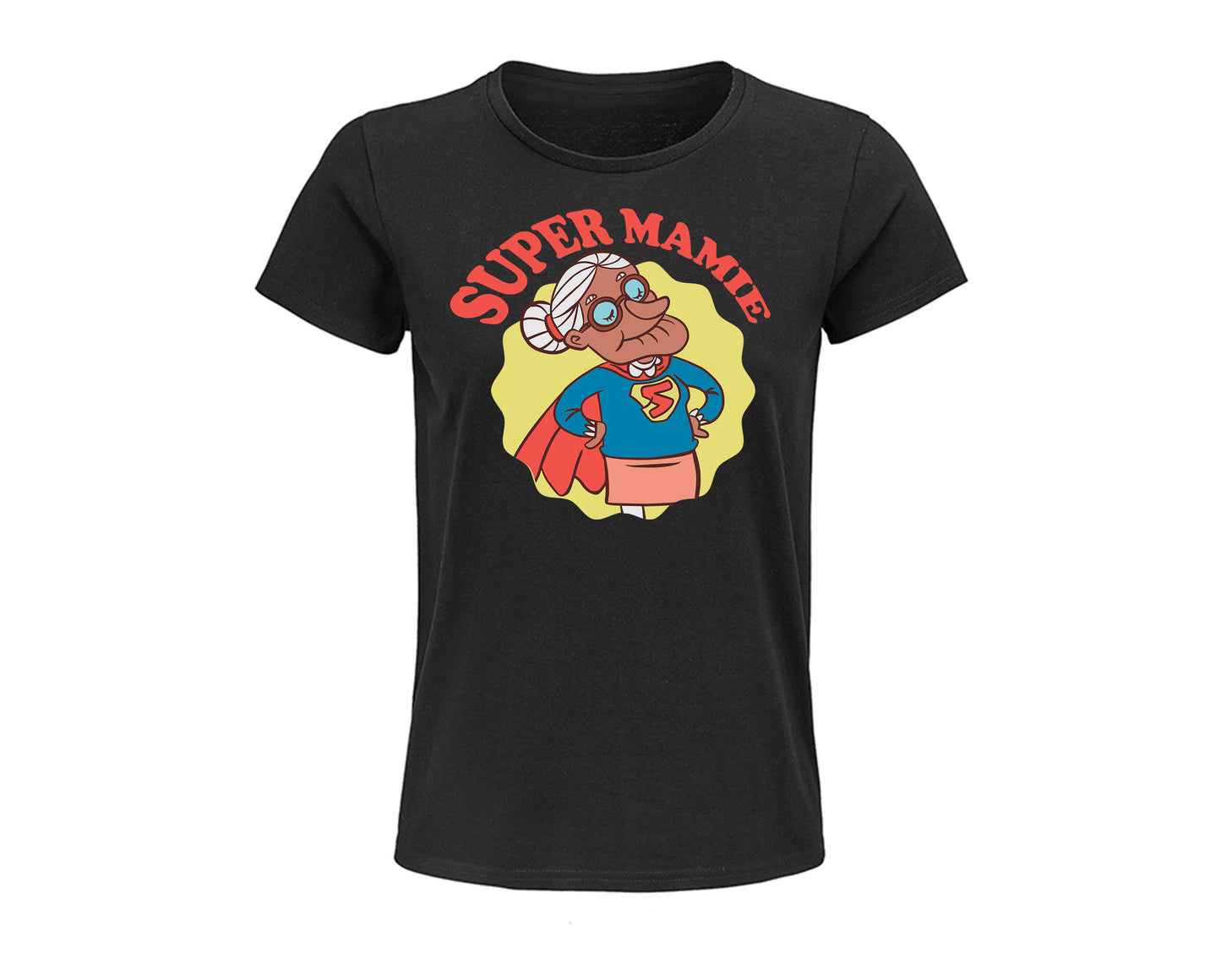 Tee-Shirt Femme " SUPER MAMIE "